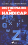 Dictionnaire du handicap