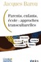 Parents, enfants, école : approches transculturelles Image 1