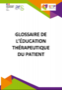 Glossaire de l'éducation thérapeutique du patient