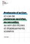 Protocole d’action en cas de violences sexistes ou sexuelles au sein des écoles et établissements scolaires