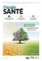 Le changement climatique. Impossible d'ignorer les conséquences sur la santé